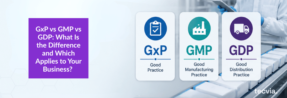 GxP vs GMP vs GDP 
