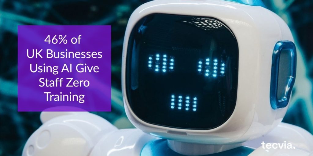 46% of UK Businesses Using AI Give Staff Zero Training